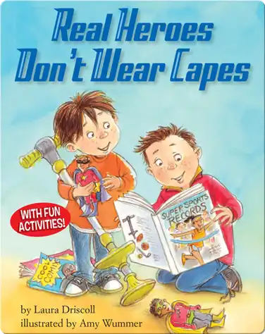 Real Heroes Don't Wear Capes book