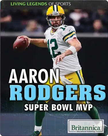 Aaron Rodgers: Super Bowl MVP book