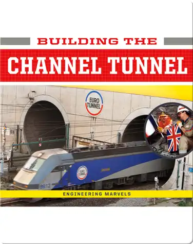 Building the Channel Tunnel book