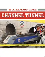 Building the Channel Tunnel