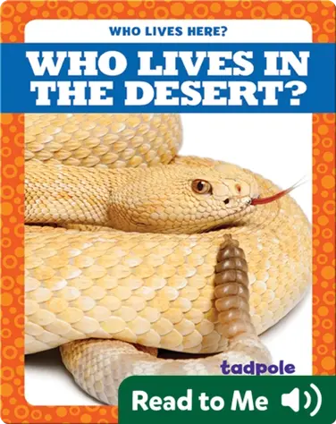 Who Lives in the Desert? book