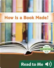 How Is a Book Made?