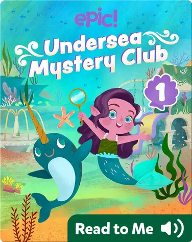 Undersea Mystery Club Book 1: Problem at the Playground book