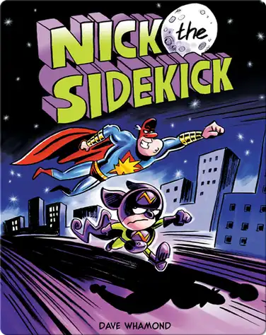 Nick the Sidekick book