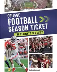 College Football Season Ticket: The Ultimate Fan Guide