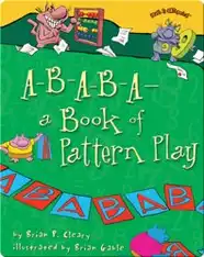 A-B-A-B-A—a Book of Pattern Play