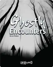 Ghostly Encounters