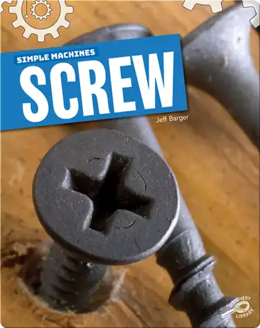 Simple Machines: Screw book