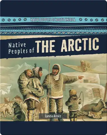 Native Peoples of the Arctic book