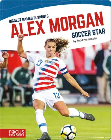 Alex Morgan, Soccer Star book