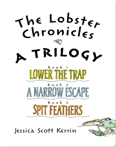 The Lobster Chronicles: A Trilogy book