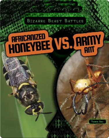 Africanized Honeybee vs. Army Ant book