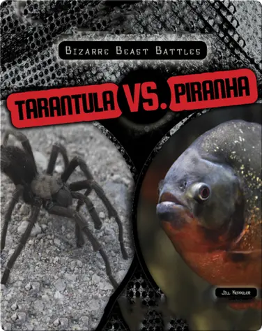 Tarantula vs. Piranha book