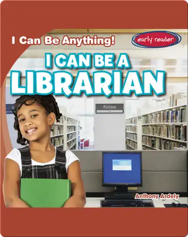 I Can Be a Librarian book