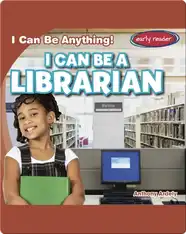 I Can Be a Librarian