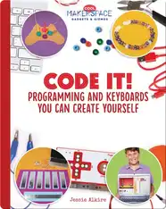 Code It! Programming and Keyboards You Can Create Yourself