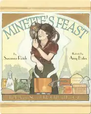 Minette's Feast: The Delicious Story of Julia Child and Her Cat