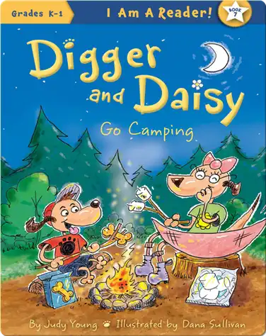 Digger and Daisy Go Camping book