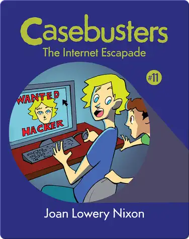 Casebusters: The Internet Escapade book