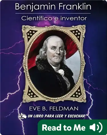 Benjamin Franklin: científico e inventor book