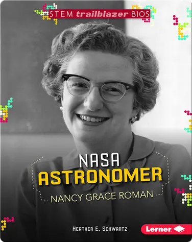NASA Astronomer Nancy Grace Roman book