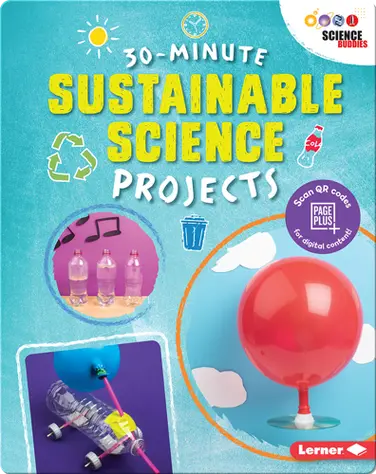 30-Minute Sustainable Science Projects book