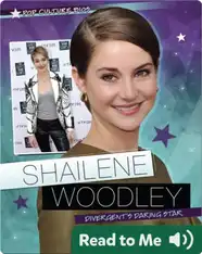 Shailene Woodley: Divergent's Daring Star