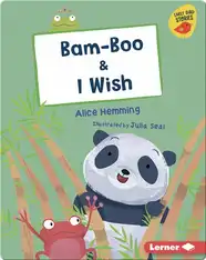 Bam-Boo & I Wish