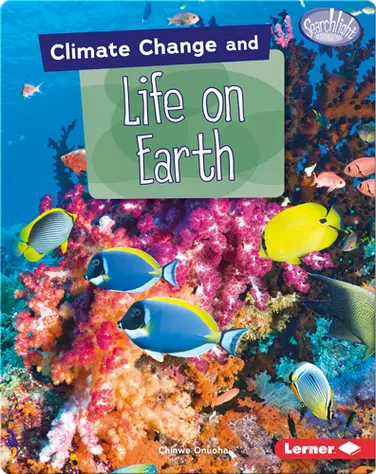 Climate Change and Life on Earth book