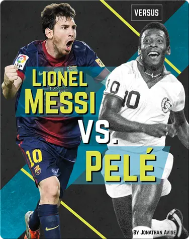 Lionel Messi vs. Pelé book