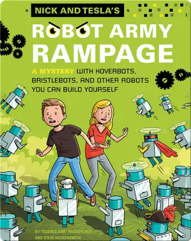 Nick and Tesla's Robot Army Rampage book