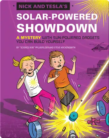 Nick and Tesla's Solar-Powered Showdown book