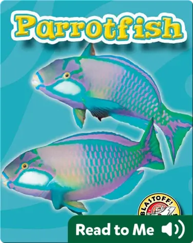 Parrotfish: Oceans Alive book