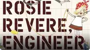 Rosie Revere, Engineer
