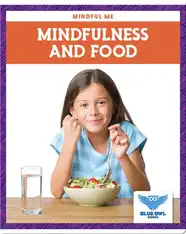 Mindfulness and Food