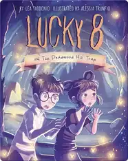 Book 4: The Deadwood Hill Trap