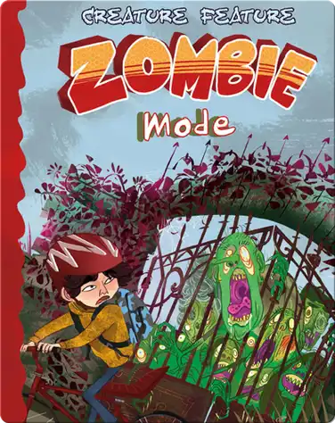 Creature Feature: Zombie Mode book