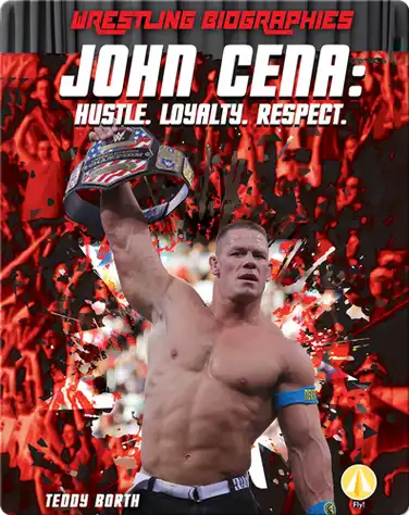 John Cena: Hustle. Loyalty. Respect. book
