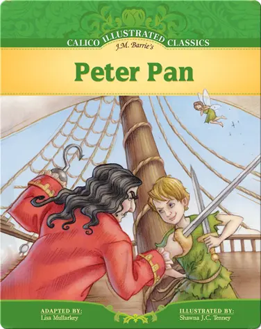 Calico Illustrated Classics: Peter Pan book