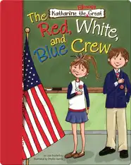 Katharine the Almost Great: The Red, White, and Blue Crew