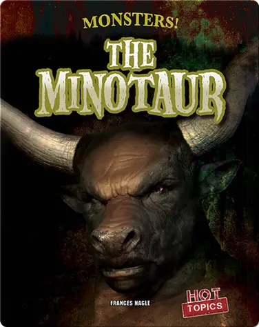 Monsters!: The Minotaur book