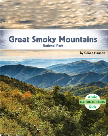National Parks: Great Smoky Mountains National Park book