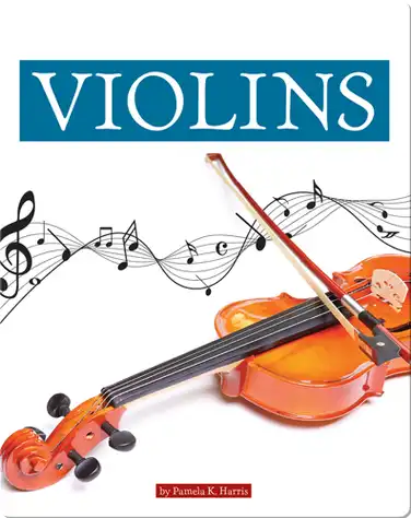 Musical Instruments: Violins book