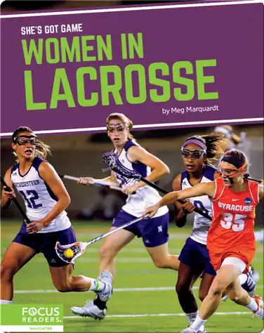 She's Got Game: Women in Lacrosse book