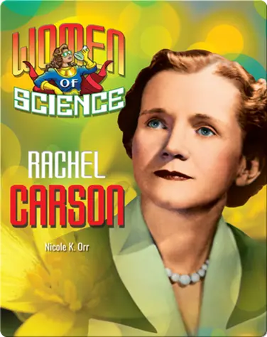 Women of Science: Rachel Carson book