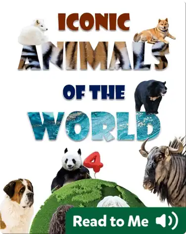 Iconic Animals of the World 4 book