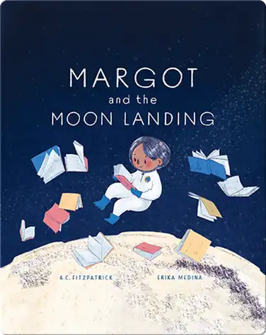 Margot and the Moon Landing book