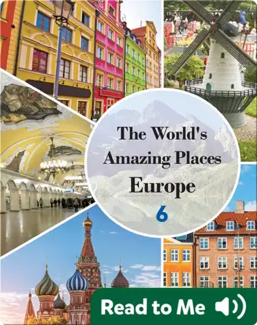 The World's Amazing Places Europe 6 book