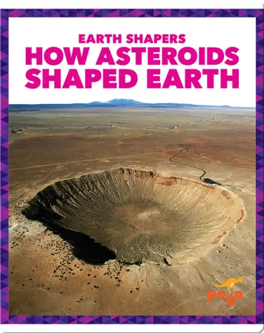 Earth Shapers: How Asteroids Shaped Earth book