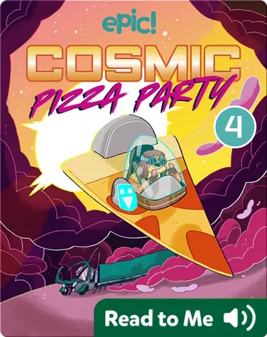 Cosmic Pizza Party Book 4: Delivery Dilemma book
